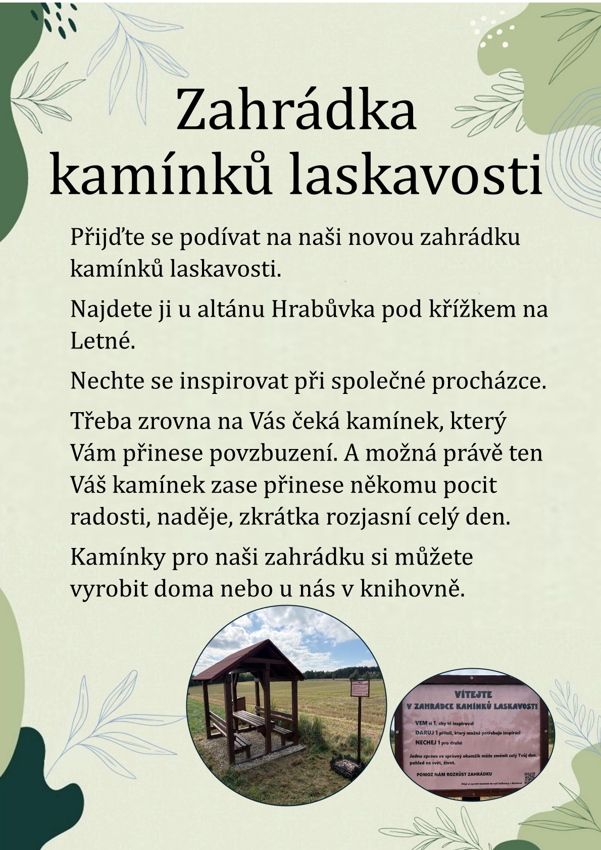 Leták s textem „Zahrádka kamínků laskavosti“, zelenými listy a kruhovými fotkami dřevěné zastávky.