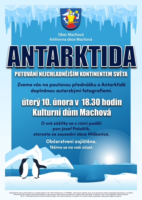 Plakát o cestování do Antarktidy s tučňáky, ledovými horami a informacemi o přednášce v Machově.